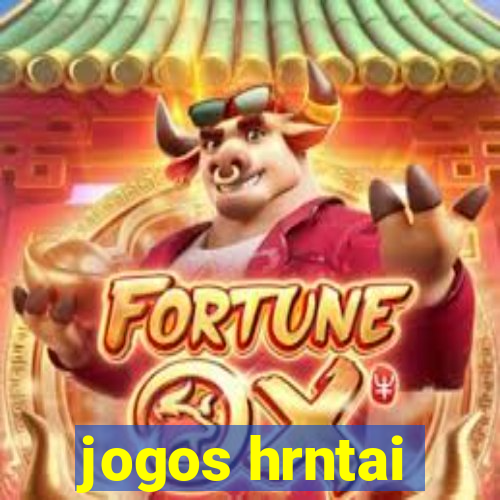 jogos hrntai